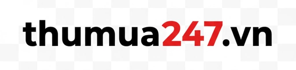 Thu Mua 247 | Thu Mua Điện Thoại Máy Tính Máy Ảnh Máy Chơi Game Cũ Mới Giá Cao